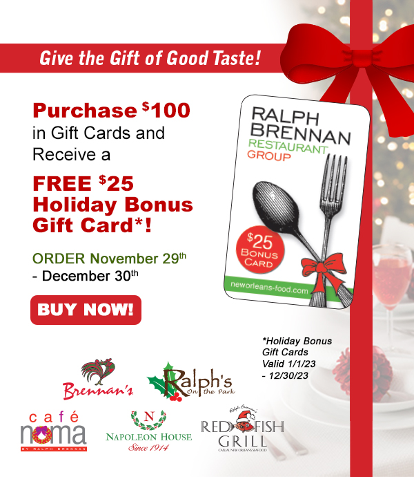 Buy $100 in Gift Cards, Receive a $25 Holiday Bonus Card!